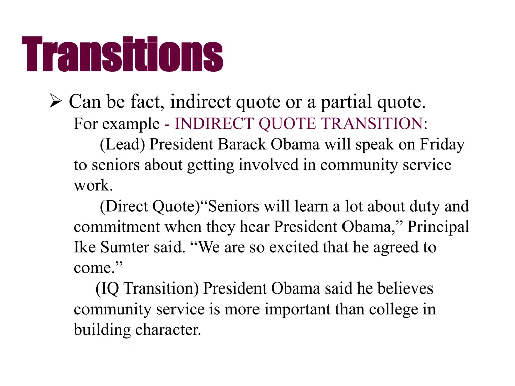 transitions transitions can be fact indirect