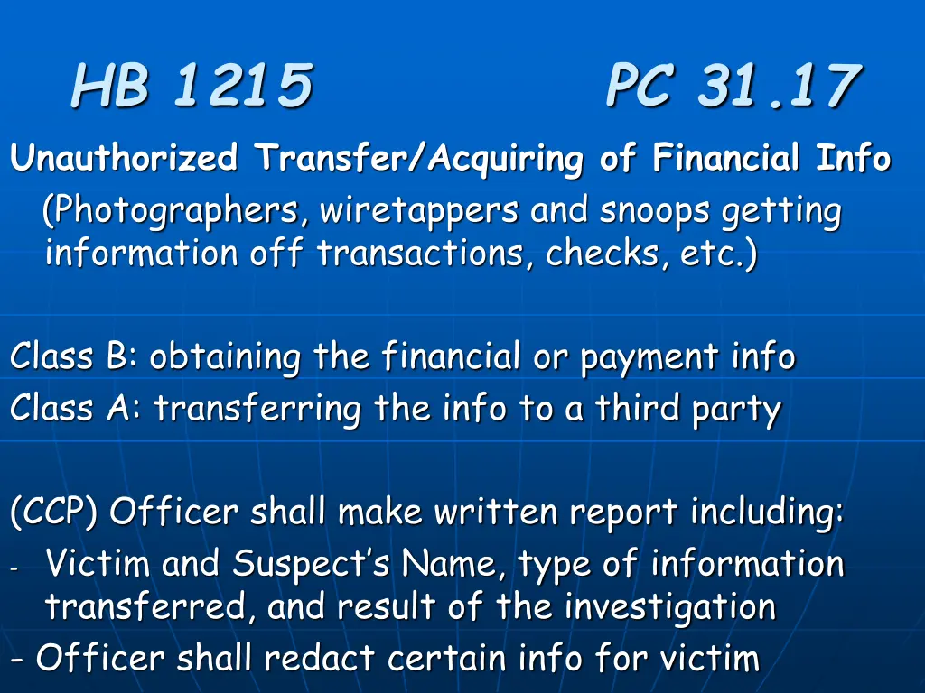 hb 1215 pc 31 17 unauthorized transfer acquiring