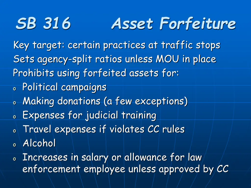 sb 316 asset forfeiture key target certain