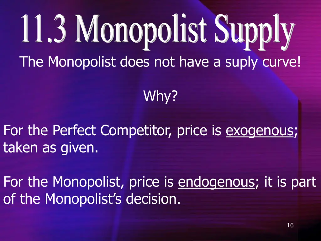 11 3 monopolist supply