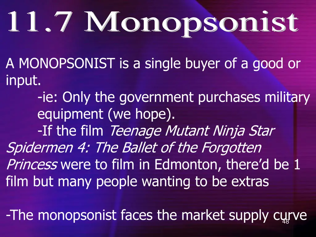 11 7 monopsonist