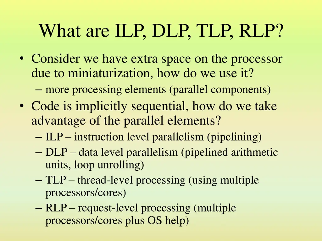what are ilp dlp tlp rlp