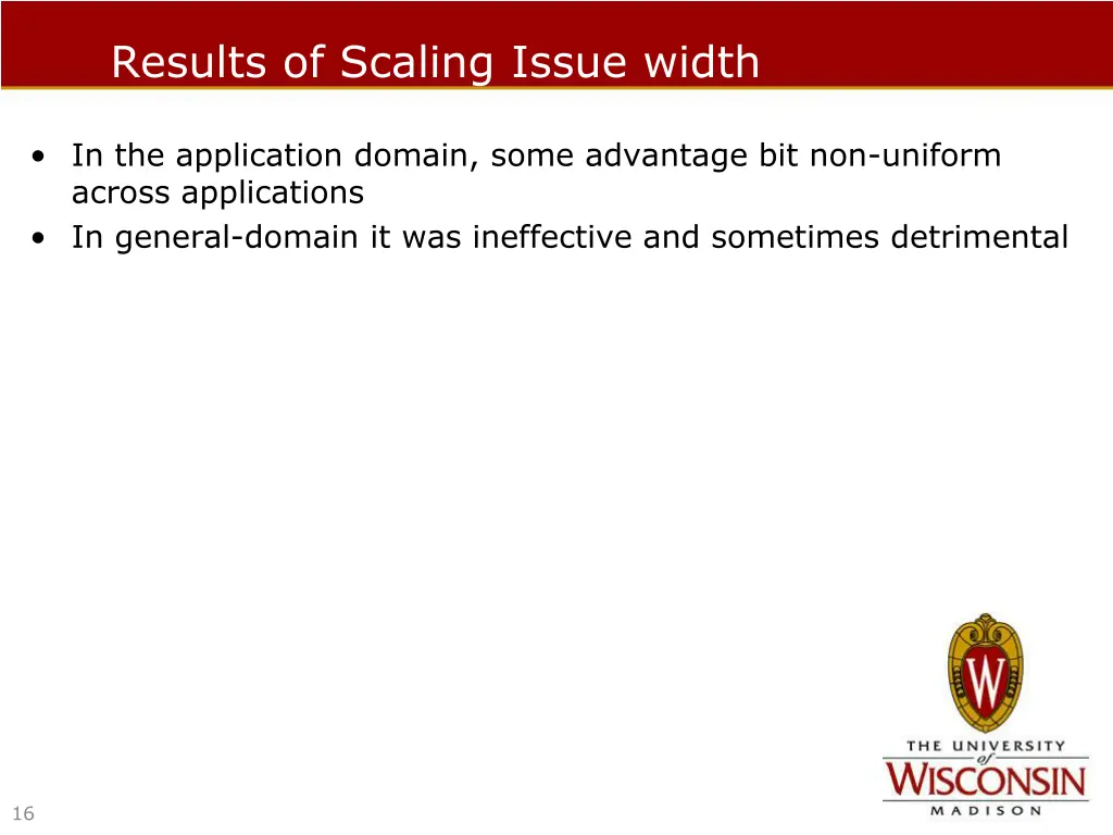 results of scaling issue width