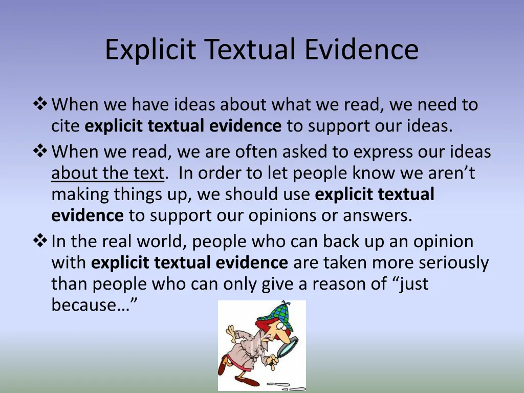 explicit textual evidence