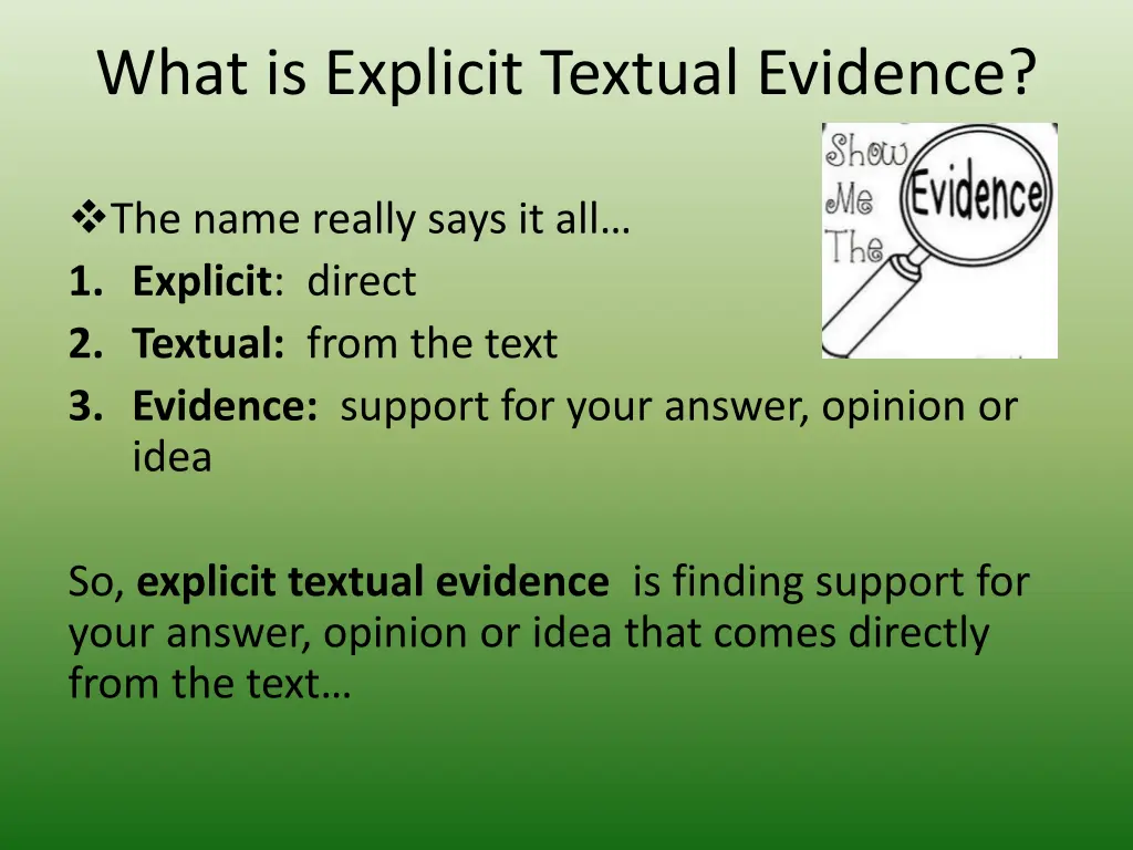 what is explicit textual evidence