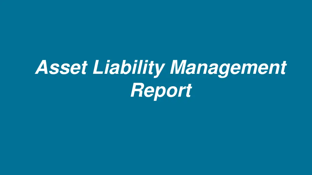 asset liability management report