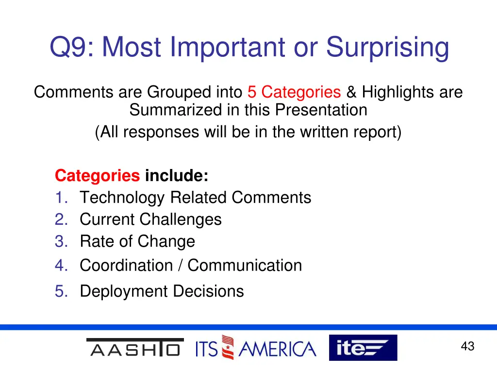 q9 most important or surprising