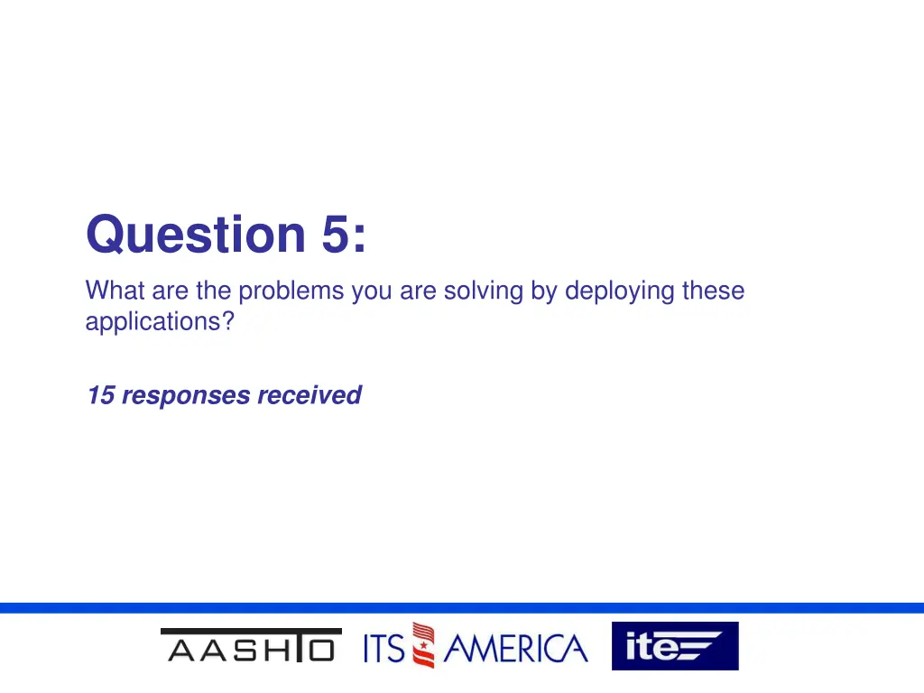 question 5 what are the problems you are solving