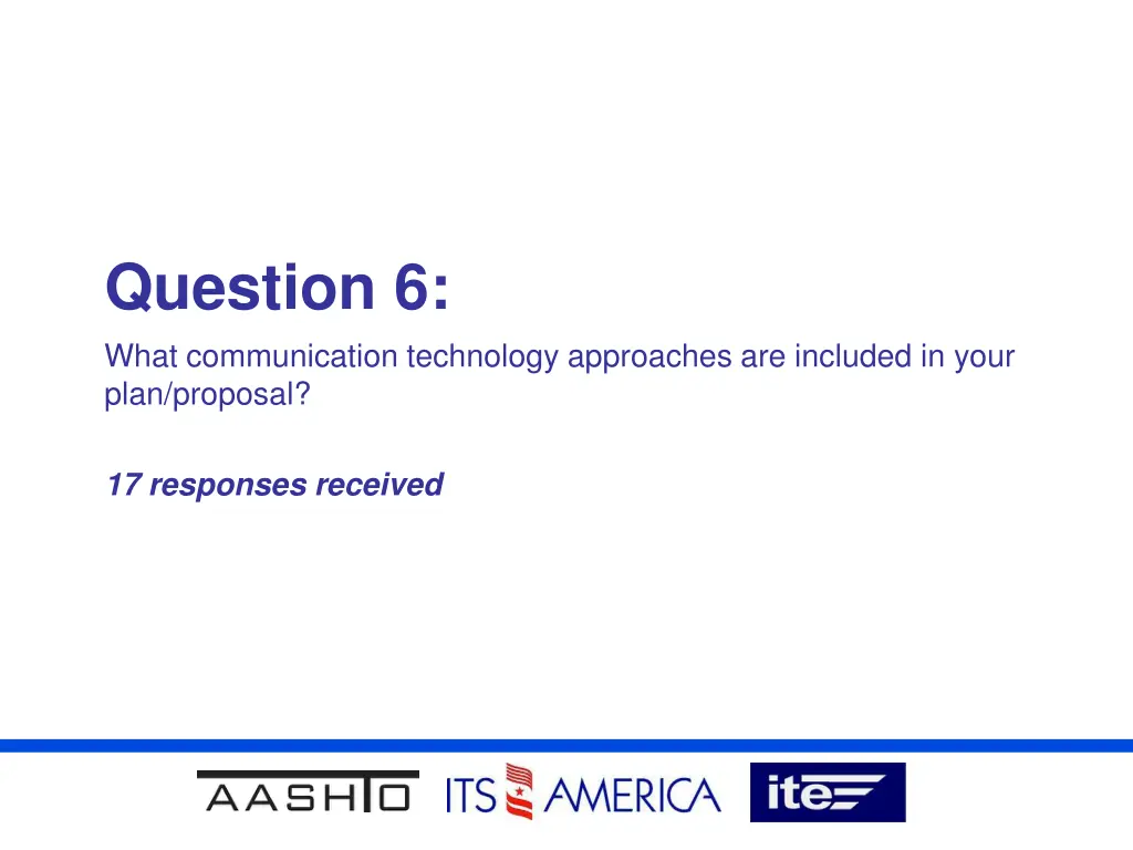 question 6 what communication technology