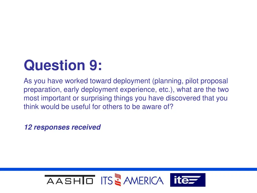 question 9 as you have worked toward deployment