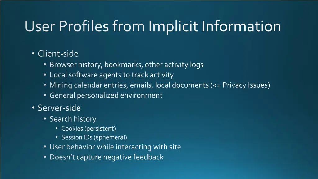 user profiles from implicit information