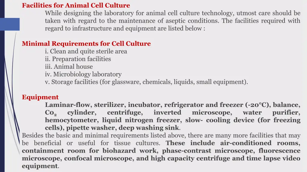 facilities for animal cell culture while