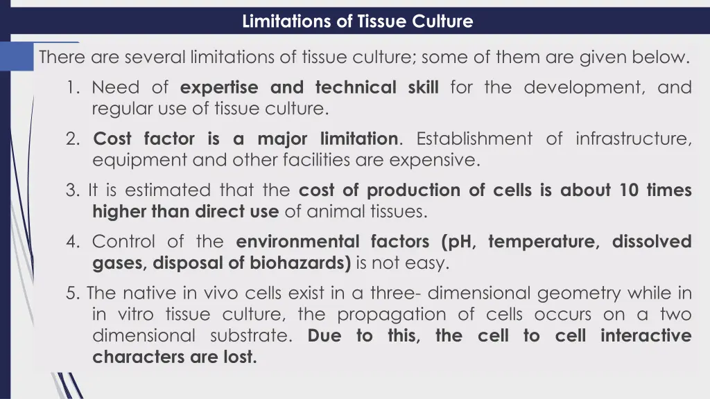 limitations of tissue culture