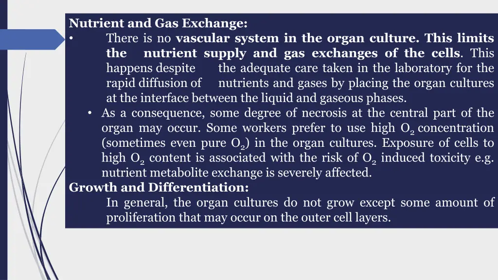 nutrient and gas exchange there is no vascular