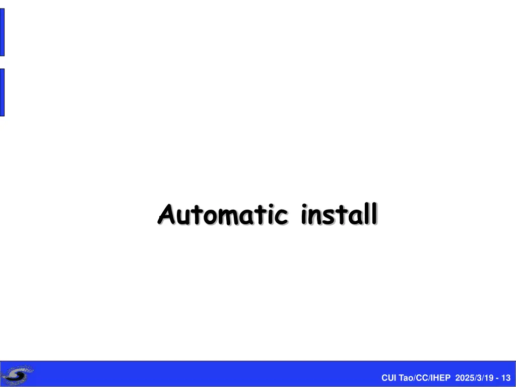 automatic install