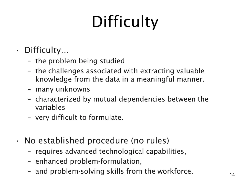 difficulty