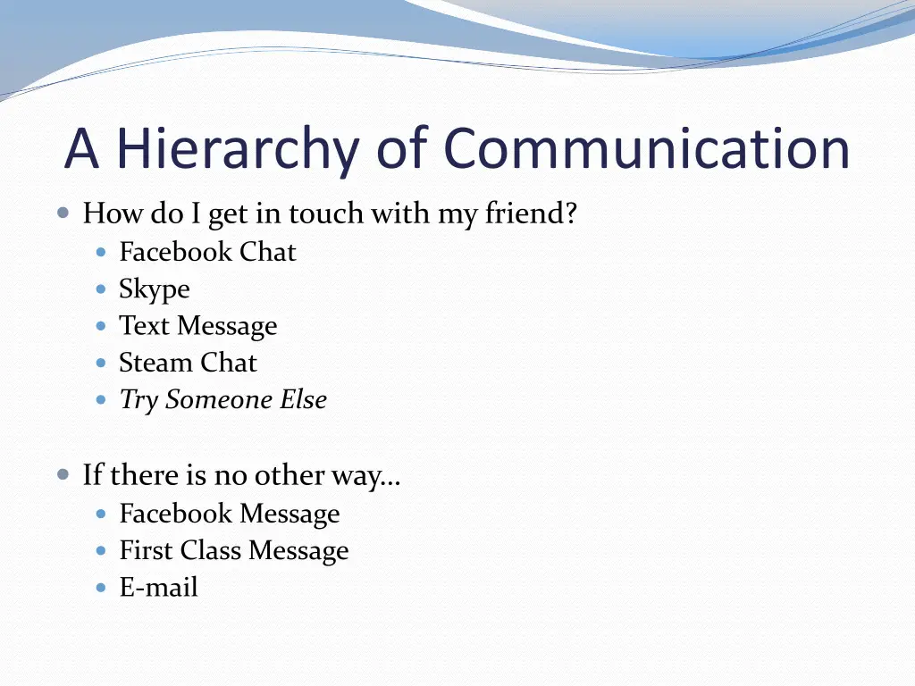 a hierarchy of communication