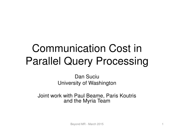 communication cost in parallel query processing