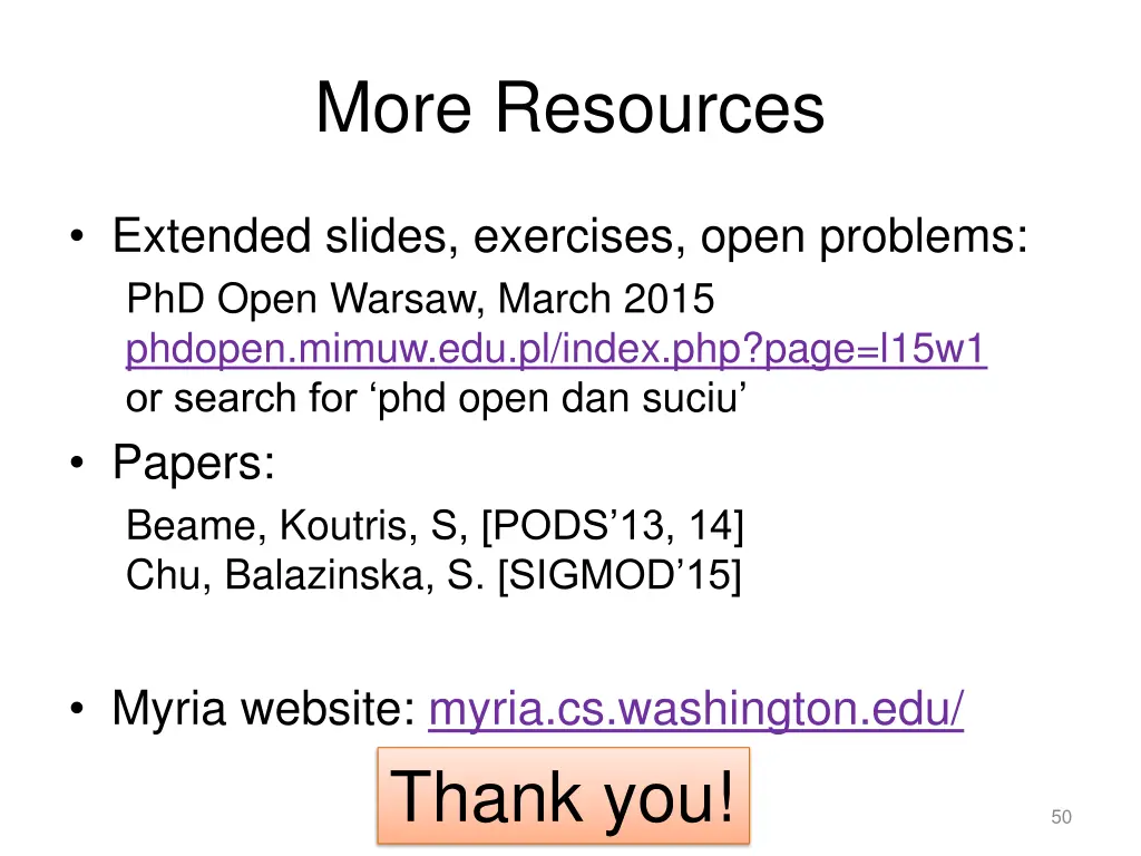 more resources