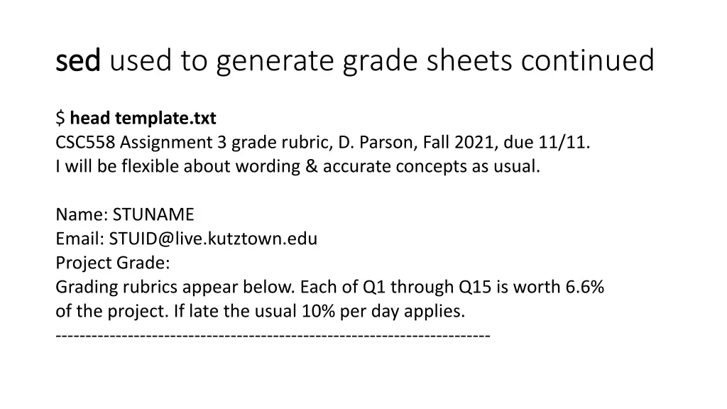 sed sed used to generate grade sheets continued
