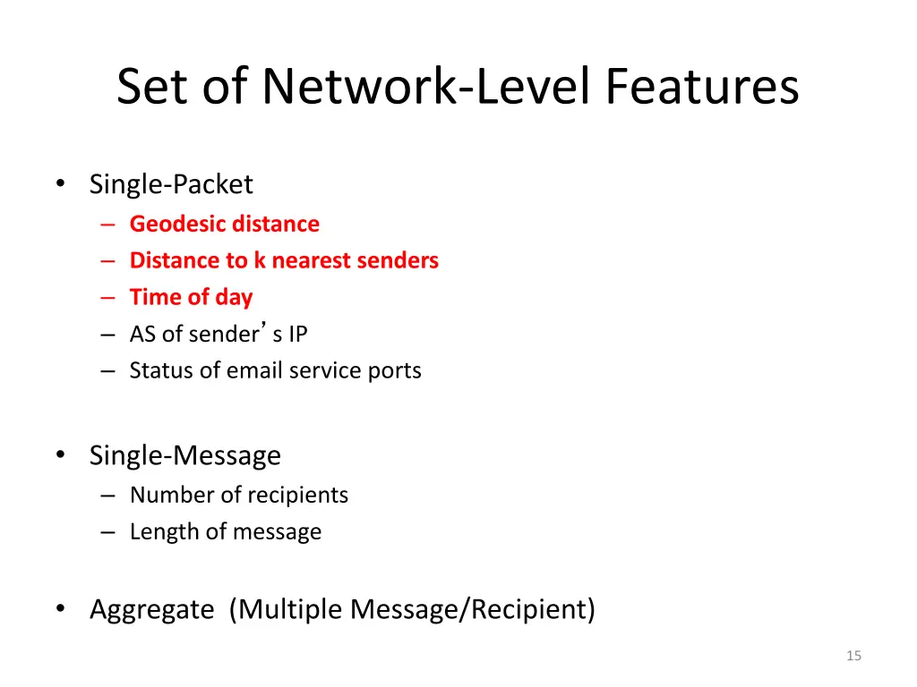 set of network level features