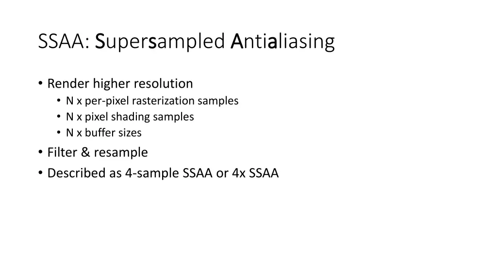 ssaa s supers sampled a antia aliasing