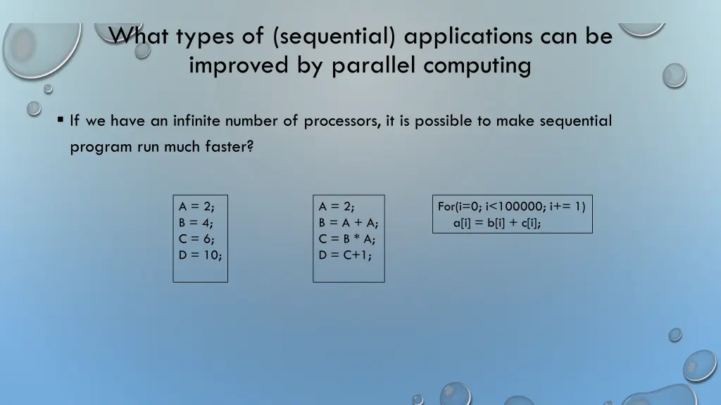 what types of sequential applications