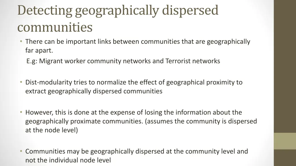 detecting geographically dispersed communities