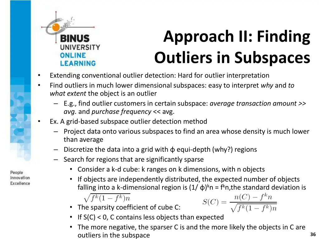 approach ii finding outliers in subspaces