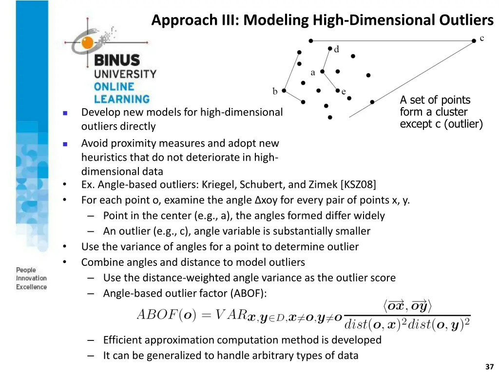 approach iii modeling high dimensional outliers