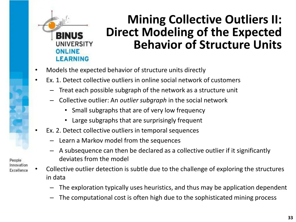 mining collective outliers ii direct modeling