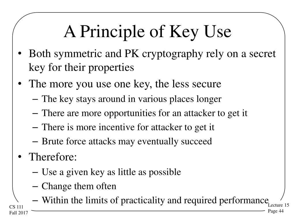 a principle of key use both symmetric