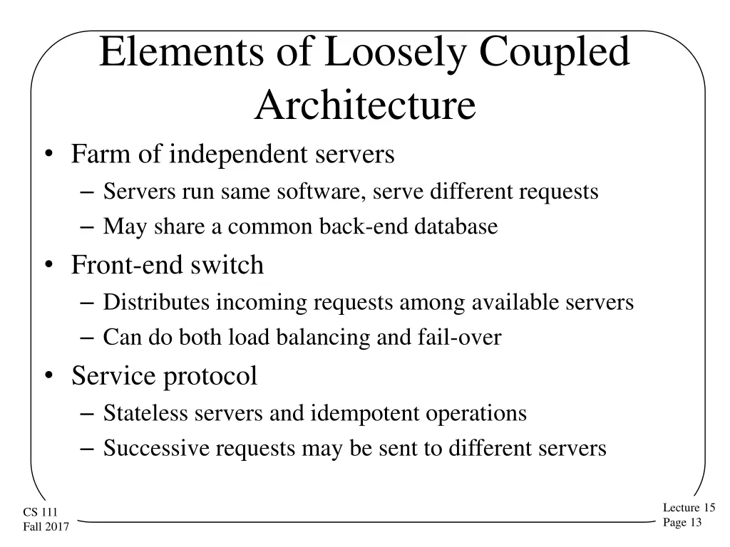 elements of loosely coupled architecture farm