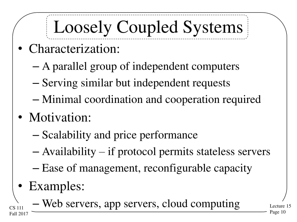 loosely coupled systems characterization
