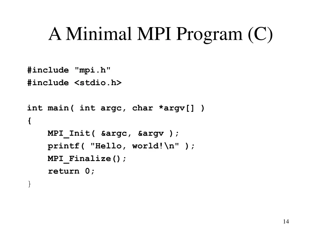 a minimal mpi program c