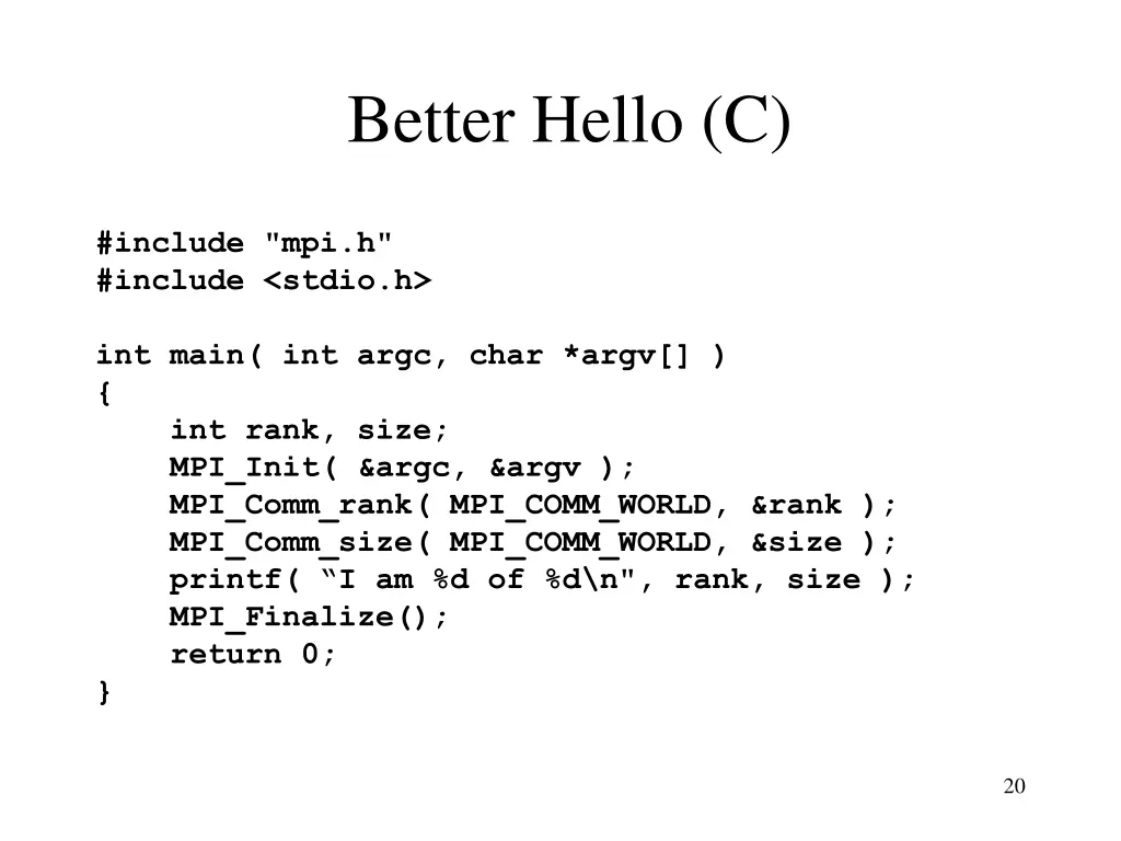 better hello c
