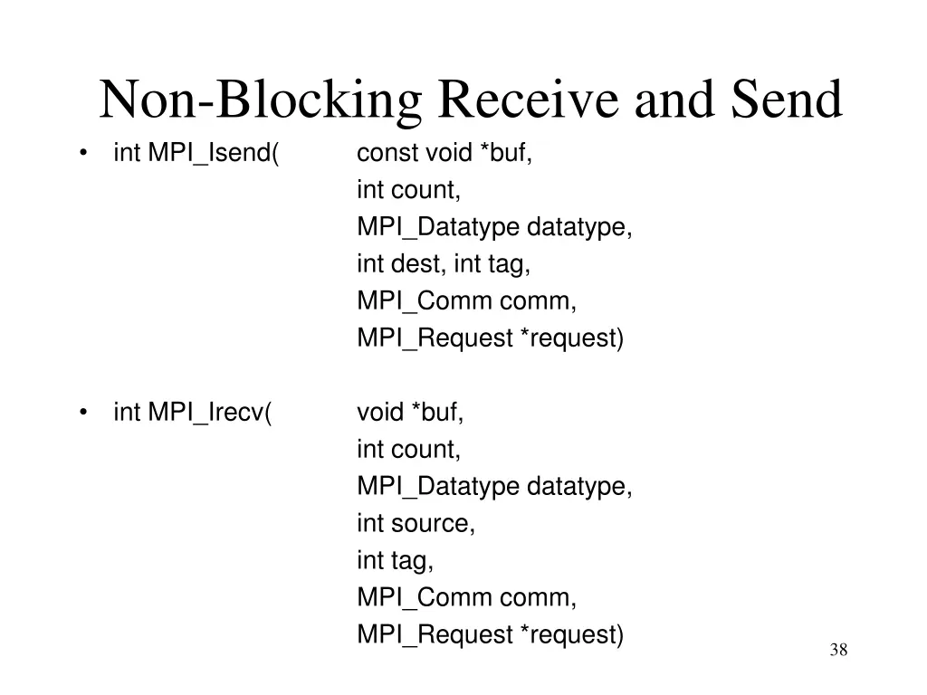 non blocking receive and send int mpi isend const