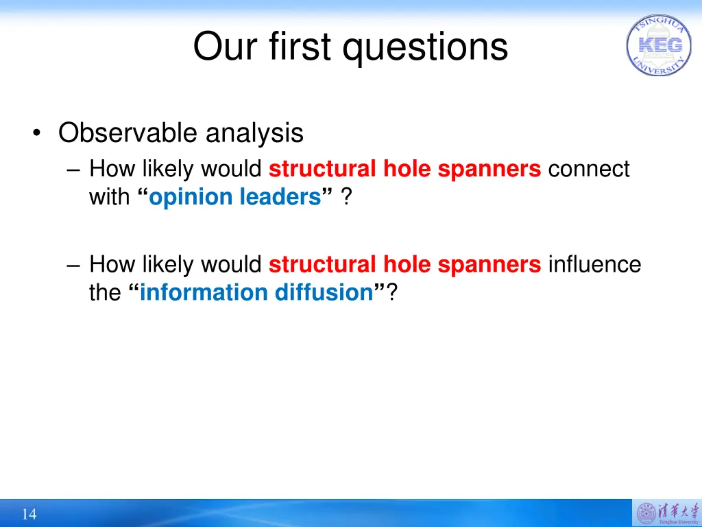 our first questions