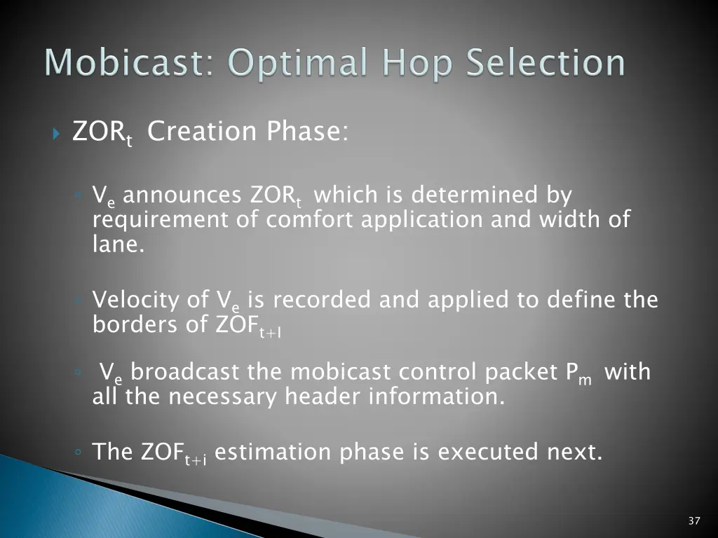 zor t creation phase