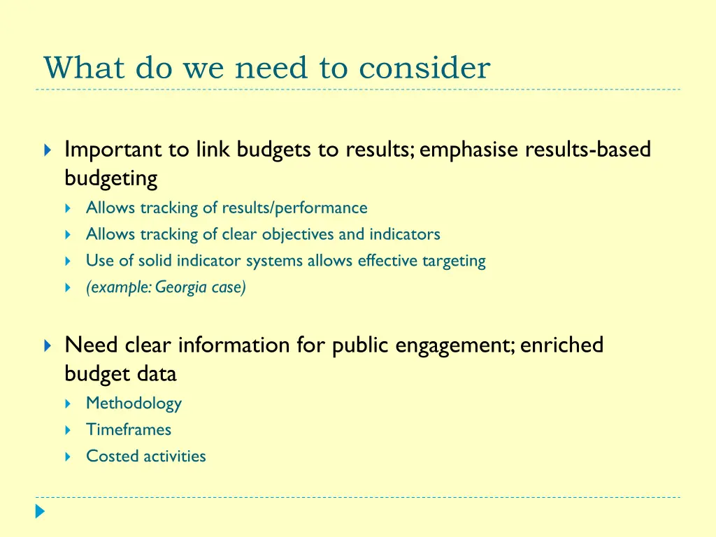 what do we need to consider