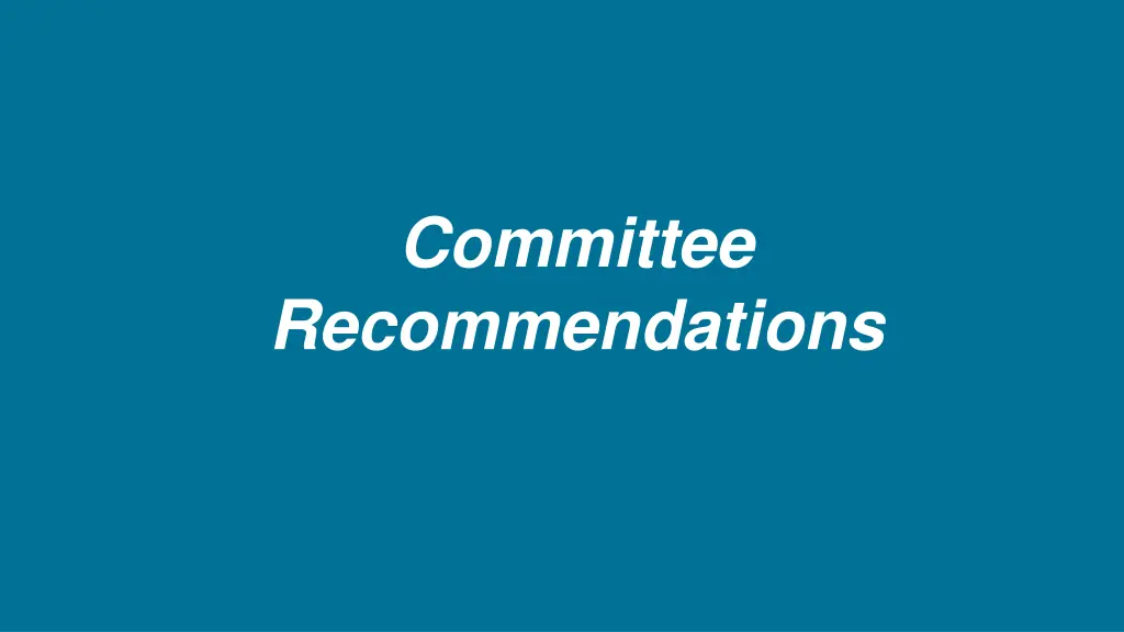 committee recommendations