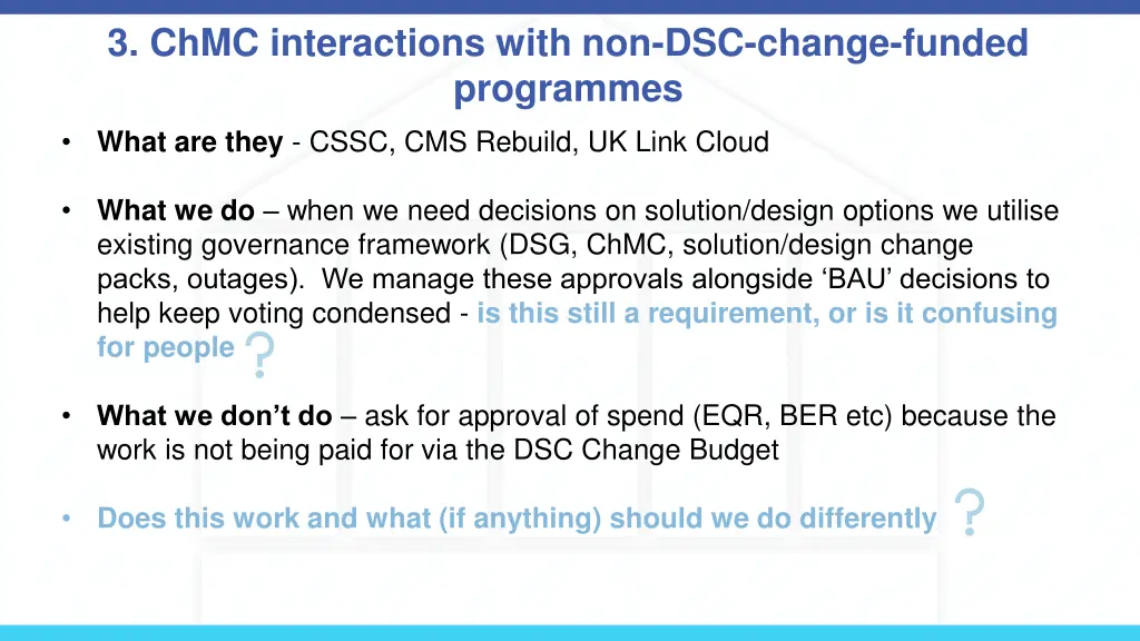 3 chmc interactions with non dsc change funded