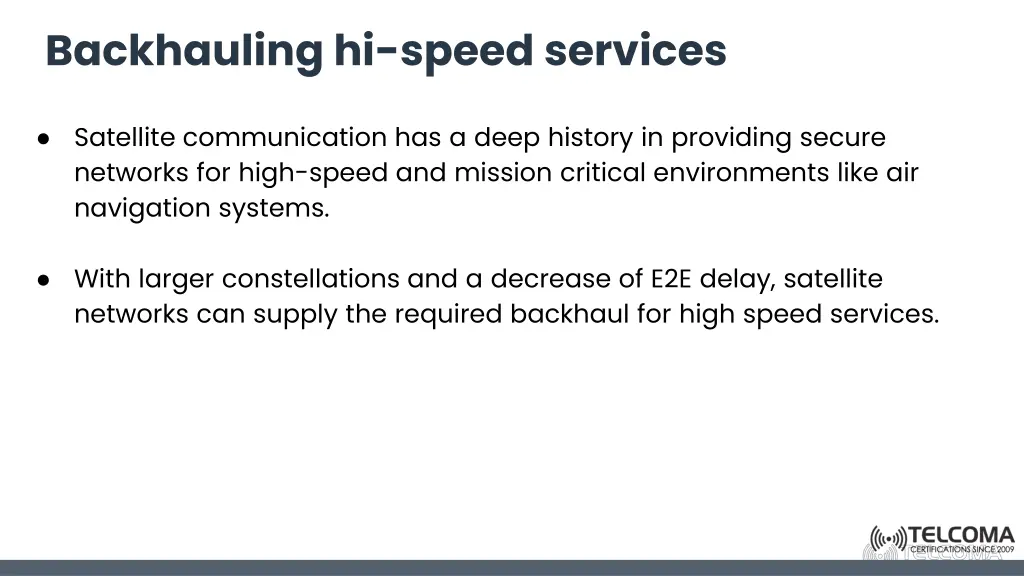 backhauling hi speed services