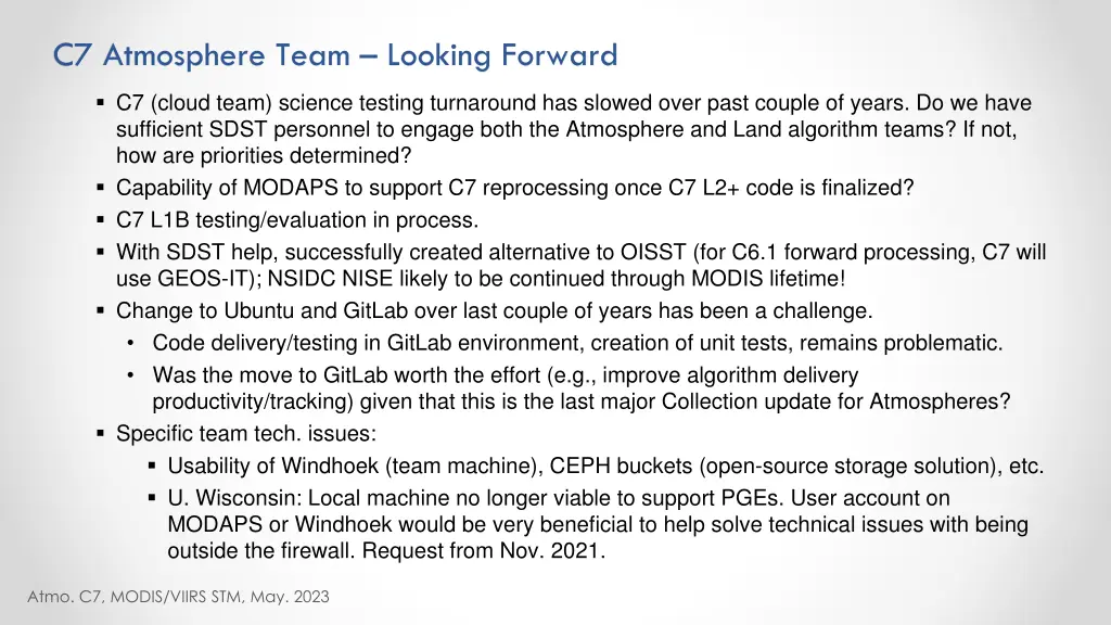 c7 atmosphere team looking forward