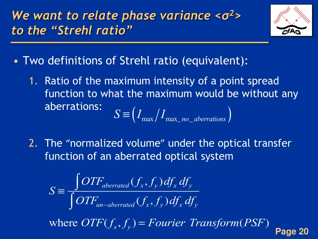 we want to relate phase variance 2 to the strehl