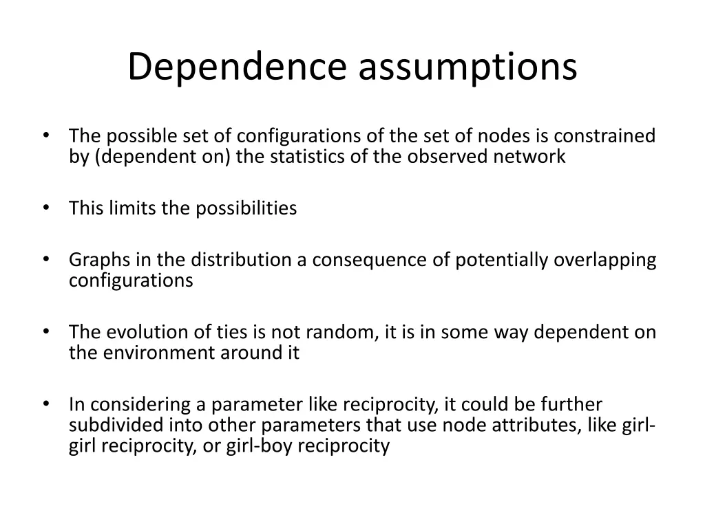 dependence assumptions