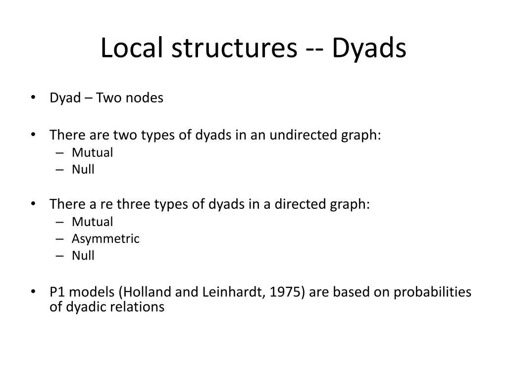 local structures dyads