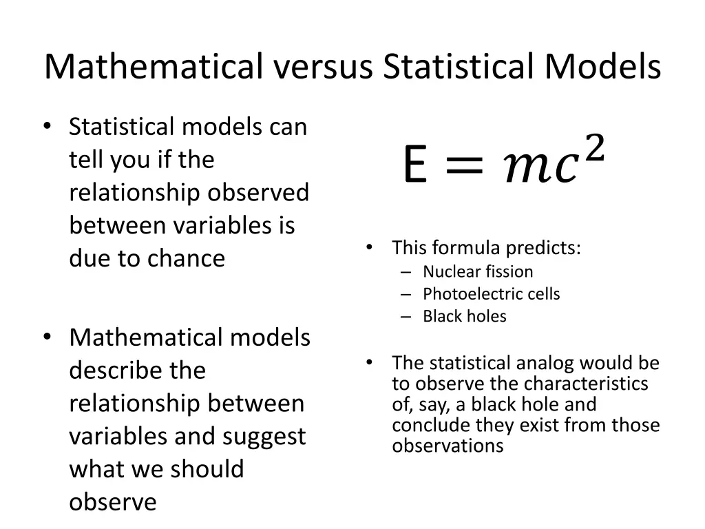 mathematical versus statistical models
