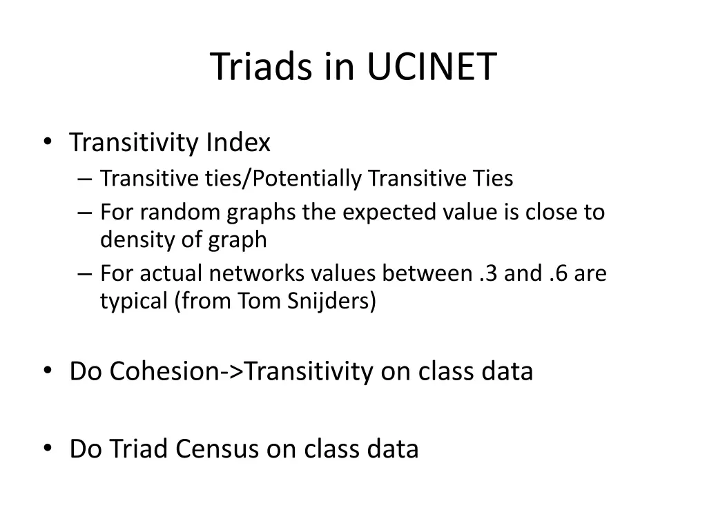 triads in ucinet