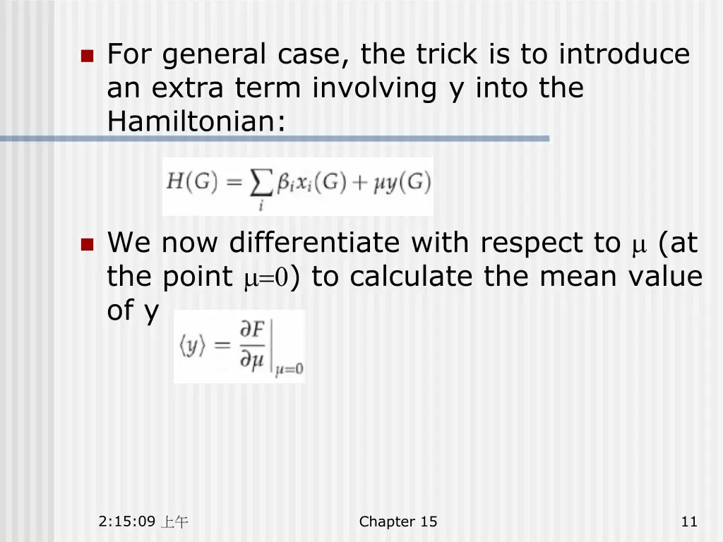 for general case the trick is to introduce